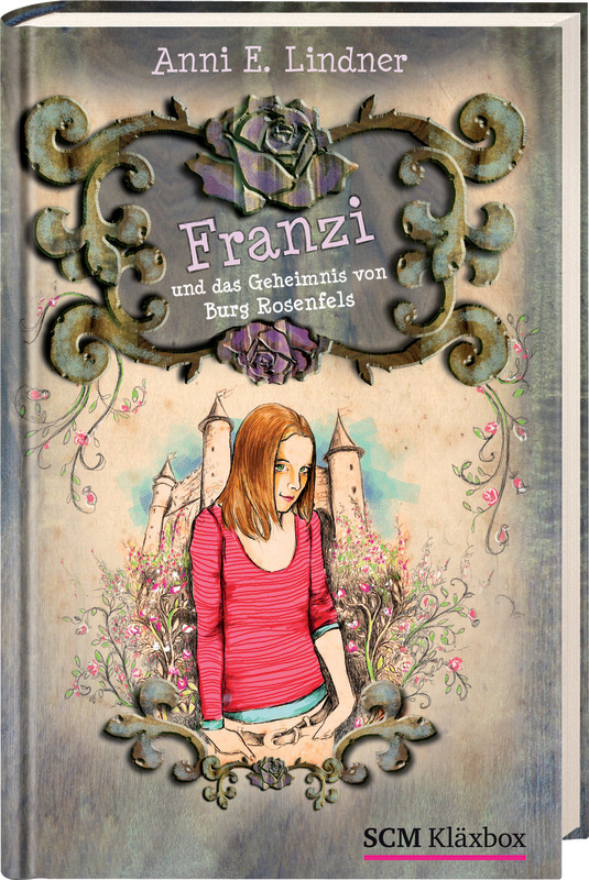 Franzi und das Geheimnis von Burg Rosenfels Book Cover